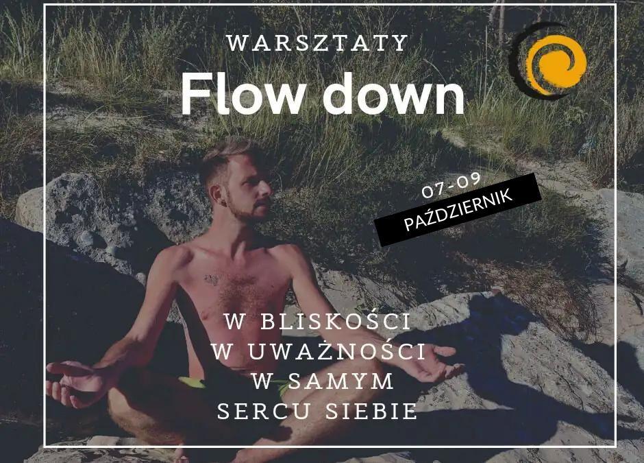 warsztaty flow down